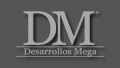 Desarrollos Mega S. A. (DMC)
